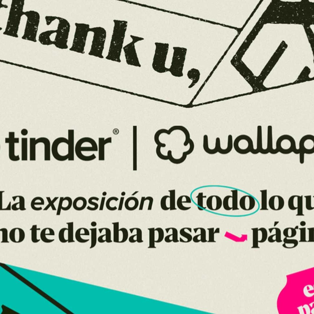 Wallapop y Tinder celebrarán una “EXpo” para invitar a deshacerse de los recuerdos del pasado