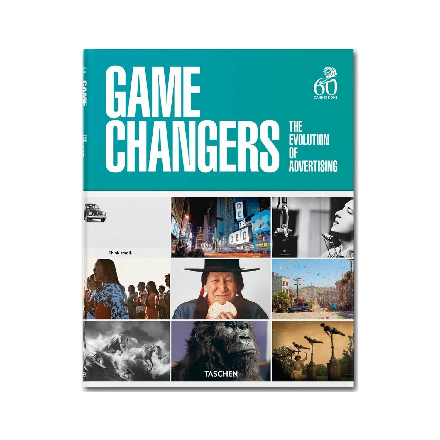 Game Changers. The Evolution of Advertising