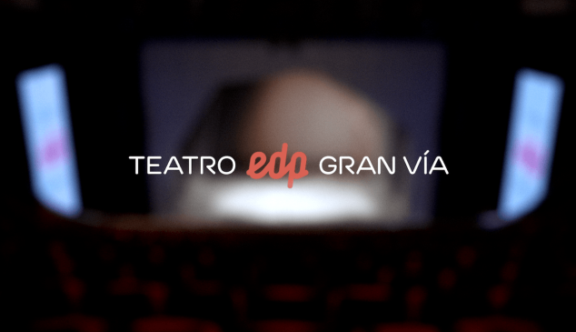 Teatro EDP Gran Via Madrid