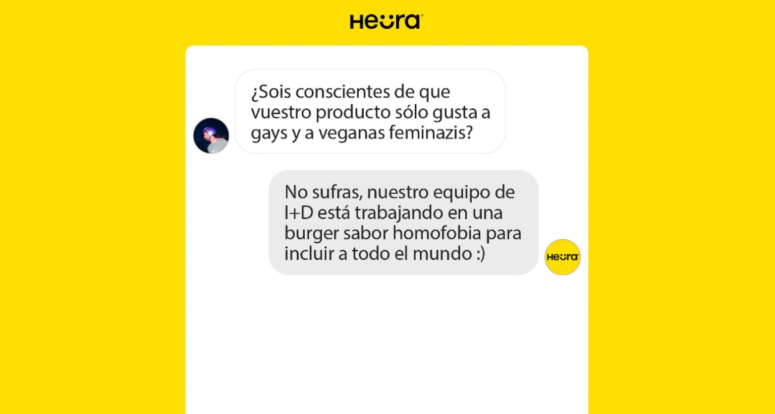 Acción de Heura con Putos Modernos