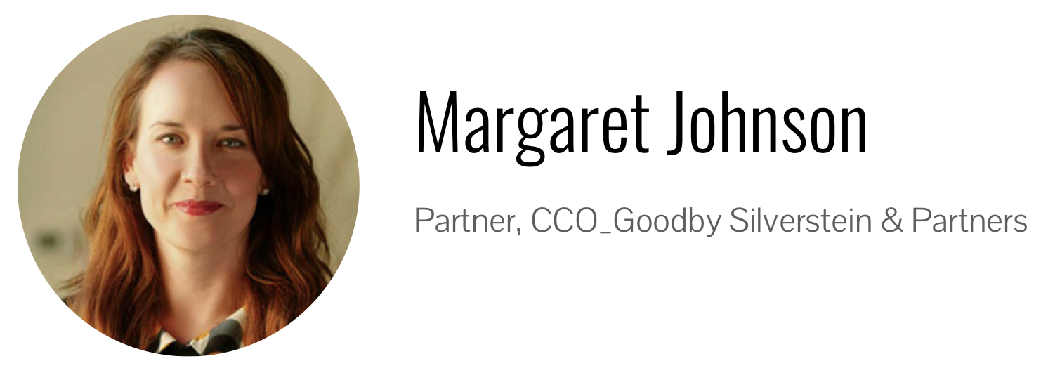 Margaret Johnson, Chief Creative Office and Partner de Goodby Silverstein & Partners