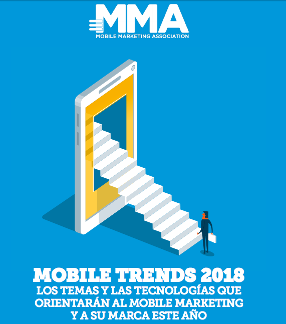 Reporte de tendencias en Marketing Mobile de la MMA