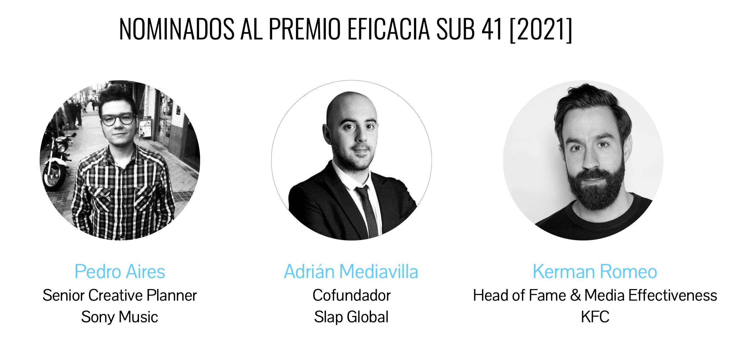 Finalistas Premio Eficacia Sub 41 (2021)