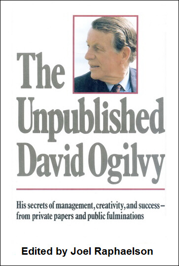 The Unpublished David Ogilvy